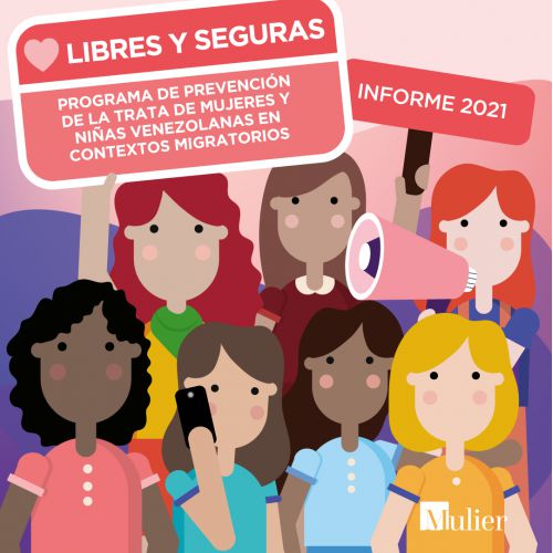 thumbnailimage of Informe 2021 #LibresYSeguras